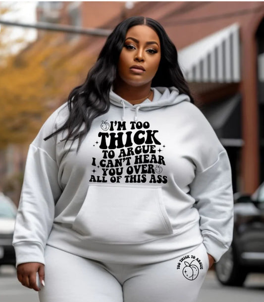 Too Thick To Argue Jogger Set