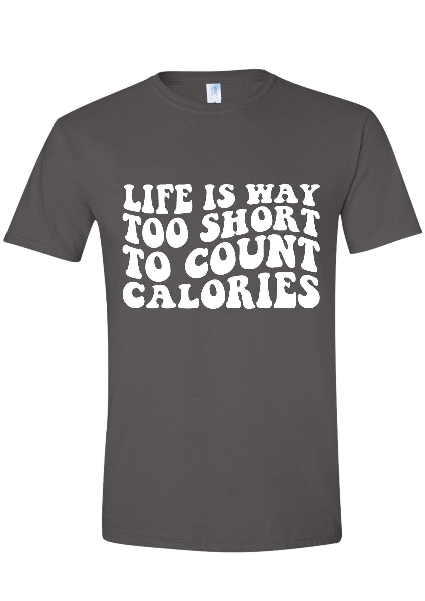 Count Calories Tee