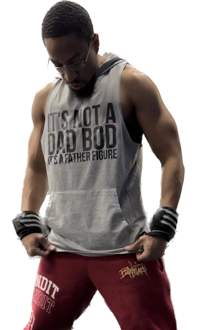 Not A Dad Bod Sleeveless Hoodie