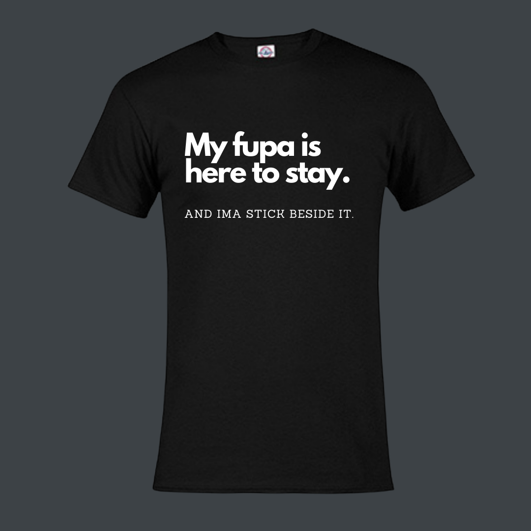 Fupa Tee